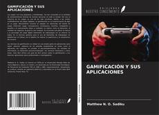 Buchcover von GAMIFICACIÓN Y SUS APLICACIONES