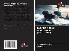 GUERRA RUSSO-GIAPPONESE (1904-1905) kitap kapağı