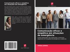 Bookcover of Comunicação eficaz e empática em situações de emergência
