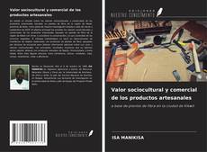Buchcover von Valor sociocultural y comercial de los productos artesanales