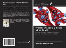 Portada del libro de Trombocitopenia y CoViD-19 en la UCI