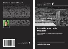 Buchcover von Las mil caras de la tragedia