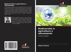 Borítókép a  Biodiversità in agricoltura e allevamento - hoz