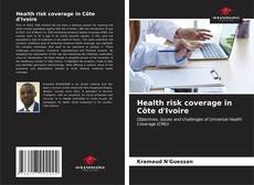 Buchcover von Health risk coverage in Côte d'Ivoire