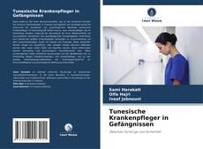 Capa do livro de Tunesische Krankenpfleger in Gefängnissen 