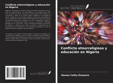 Capa do livro de Conflicto etnorreligioso y educación en Nigeria 