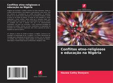 Buchcover von Conflitos etno-religiosos e educação na Nigéria