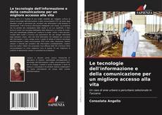 Bookcover of Le tecnologie dell'informazione e della comunicazione per un migliore accesso alla vita