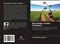 Bicyclettes rurales Transport kitap kapağı