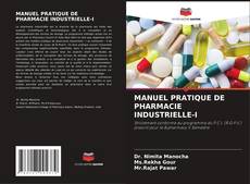 Borítókép a  MANUEL PRATIQUE DE PHARMACIE INDUSTRIELLE-I - hoz