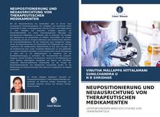Bookcover of NEUPOSITIONIERUNG UND NEUAUSRICHTUNG VON THERAPEUTISCHEN MEDIKAMENTEN