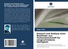 Bookcover of Entwurf und Analyse einer Blattfeder aus Verbundwerkstoff für vorgeschriebene Steifigkeit