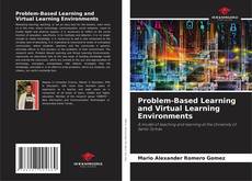 Portada del libro de Problem-Based Learning and Virtual Learning Environments