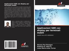 Copertina di Applicazioni SDR con display per terminali mobili