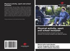 Обложка Physical activity, sport and school inclusion