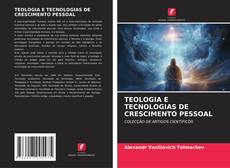 Buchcover von TEOLOGIA E TECNOLOGIAS DE CRESCIMENTO PESSOAL
