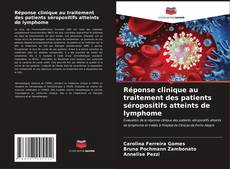 Couverture de Réponse clinique au traitement des patients séropositifs atteints de lymphome