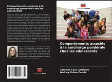 Bookcover of Comportements associés à la surcharge pondérale chez les adolescents