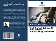 Обложка Steh-Kontroll-Orthese: Ein Hilfsmittel zur Unterstützung des Gehens