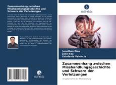 Capa do livro de Zusammenhang zwischen Misshandlungsgeschichte und Schwere der Verletzungen 