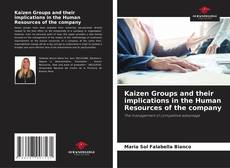 Buchcover von Kaizen Groups and their implications in the Human Resources of the company
