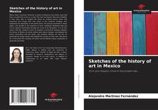 Portada del libro de Sketches of the history of art in Mexico