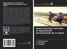 Copertina di Deep Learning e IoT para el seguimiento personalizado de la salud