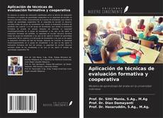 Aplicación de técnicas de evaluación formativa y cooperativa kitap kapağı