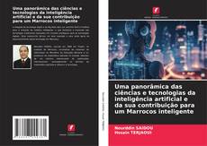 Обложка Uma panorâmica das ciências e tecnologias da inteligência artificial e da sua contribuição para um Marrocos inteligente