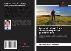 Systemic vision for a better lifestyle and quality of life kitap kapağı