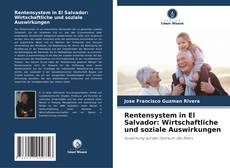 Portada del libro de Rentensystem in El Salvador: Wirtschaftliche und soziale Auswirkungen