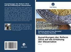 Couverture de Auswirkungen der Reform 2014 auf die Erhöhung der Steuersätze