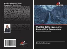 Bookcover of Qualità dell'acqua nella Repubblica Dominicana