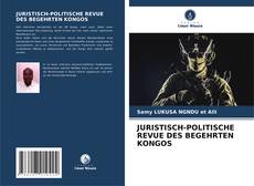 Buchcover von JURISTISCH-POLITISCHE REVUE DES BEGEHRTEN KONGOS