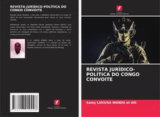 REVISTA JURÍDICO-POLÍTICA DO CONGO CONVOITE kitap kapağı