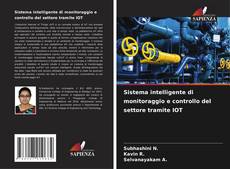 Sistema intelligente di monitoraggio e controllo del settore tramite IOT kitap kapağı