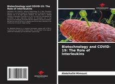 Capa do livro de Biotechnology and COVID-19: The Role of Interleukins 