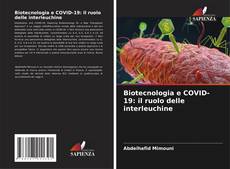 Borítókép a  Biotecnologia e COVID-19: il ruolo delle interleuchine - hoz