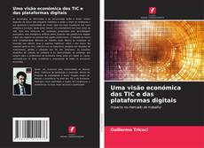 Buchcover von Uma visão económica das TIC e das plataformas digitais