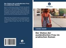 Bookcover of Der Status der ausländischen Frau im arabischen Roman