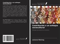 Copertina di Contribución a un enfoque sociocultural