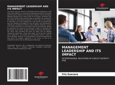 Couverture de MANAGEMENT LEADERSHIP AND ITS IMPACT