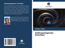 Bookcover of Anthropologische Schriften
