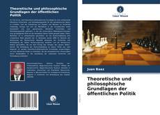 Capa do livro de Theoretische und philosophische Grundlagen der öffentlichen Politik 