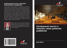 Fondamenti teorici e filosofici delle politiche pubbliche kitap kapağı