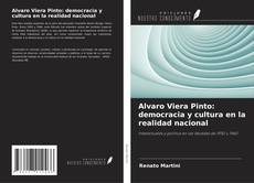 Copertina di Alvaro Viera Pinto: democracia y cultura en la realidad nacional