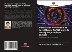 Capa do livro de Percussion corporelle de la méthode BAPNE dans la musique rythmique cumbia 