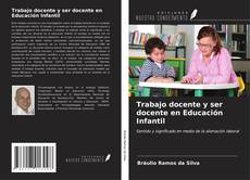 Buchcover von Trabajo docente y ser docente en Educación Infantil