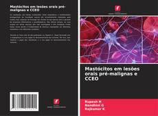 Buchcover von Mastócitos em lesões orais pré-malignas e CCEO