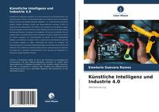 Capa do livro de Künstliche Intelligenz und Industrie 4.0 